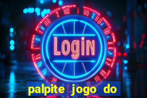 palpite jogo do bicho e loterias da caixa